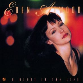 Download track You Taught My Heart To Sing Eden Atwood