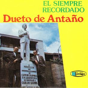 Download track Recuerdos Del Pasado Dueto De Antaño