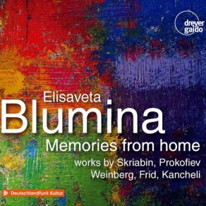 Download track Visions Fugitives, Op. 22 (Excerpts): No. 1, Lentamente Elisaveta Blumina