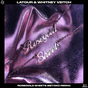 Download track Rosegold Sheets (Betoko Extended Remix) Whitney VeitchBetoko