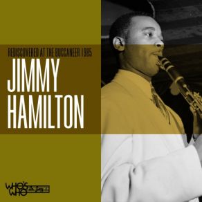 Download track Don't Get Around Much Anymore (Live) Jimmy Hamilton