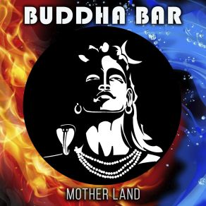 Download track Sun Is Gone Buddha Bar Chillout