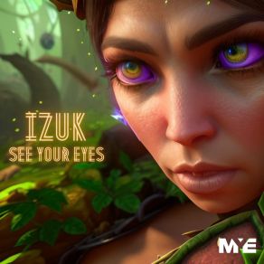 Download track See Your Eyes IZUK