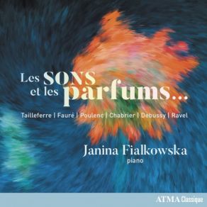 Download track Préludes, Book 1, L. 117- No. 4, Les Sons Et Les Parfums Tournent Dansl'air Du Soir Janina FialkowskaLes Parfums Tournent Dans L'air Du Soir