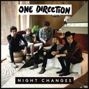 Download track Night Changes (Live Acoustic Session) One Direction