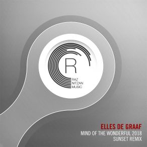 Download track Mind Of The Wonderful 2018 (Sunset Extended Mix) Elles De Graaf