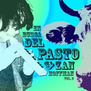 Download track EBDP Y Zan Hoffman (Vol. II) En Busca Del Pasto