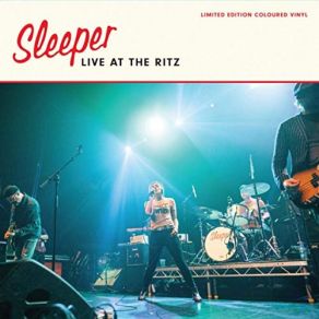 Download track The Sun Also Rises (Live At Manchester Ritz) The Sleeper