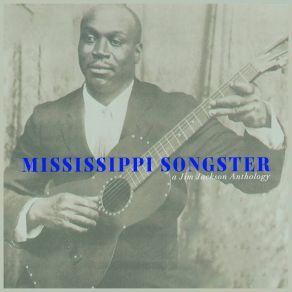 Download track Bootlegging Blues Jim Jackson