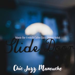 Download track Funky Ambience For Pastry Shops Chic Jazz Manouche