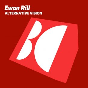 Download track Alternative Vision Ewan Rill