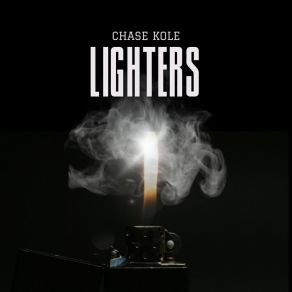 Download track Lighters Chase Kole