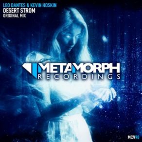 Download track Desert Storm (Radio Edit) Leo Dantes, Kevin Hoskin