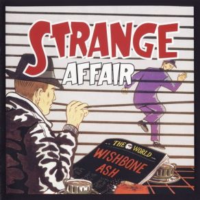 Download track Strange Affair Wishbone Ash