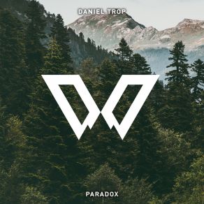 Download track Paradox Daniel Trop