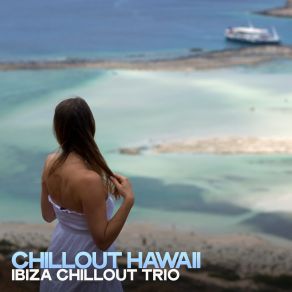 Download track Extension Ibiza Chillout Trio