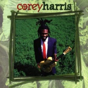 Download track Just A Closer Walk With Thee Corey Harris