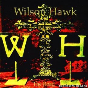 Download track Stay Wilson Hawk