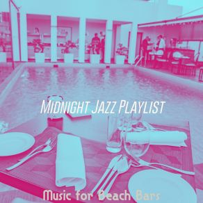 Download track Modern Time Off Midnight Jazz Playlist