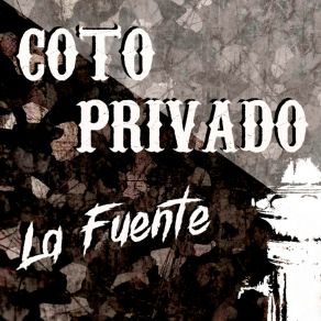 Download track La Fuente Coto Privado