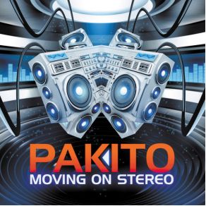 Download track Moving On Stereo (Radio Edit) Pakito