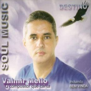 Download track Destino Valmir Mello