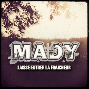 Download track Je Regrette Mady