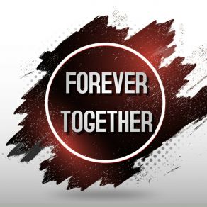 Download track Forever Together Arlo Underwood