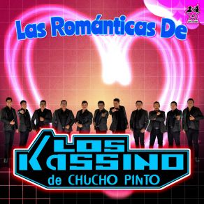 Download track Para Ti Con Amor (Bríndame Una Copa) Los Kassino De Chucho PintoGrupo G