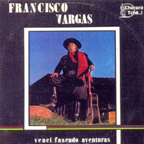 Download track Tropeiro Do Pampa Francisco Vargas