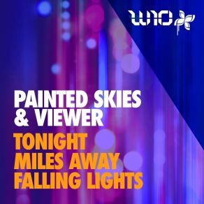 Download track Miles Away Painted Skies