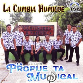 Download track La Chica Que Soñe Grupo La Propuesta Musical