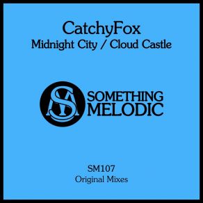 Download track Midnight City (Original Mix) CatchyFox