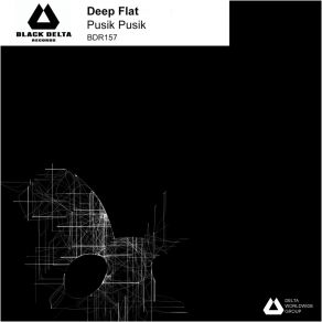 Download track Pusik Pusik Deep Flat