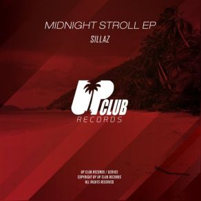 Download track Midnight Stroll Sillaz