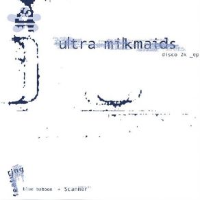 Download track Mer 1 Ultra Milkmaids