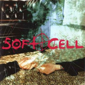 Download track Caligula Syndrome Soft Cell