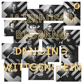 Download track Dancing Wittgenstein Jazzrausch Bigband