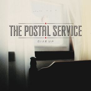 Download track Natural Anthem Ben Gibbard, The Postal Service