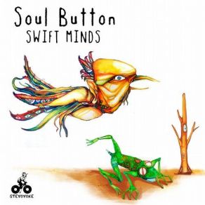 Download track Swift Minds (Original Mix) Soul ButtonKara Square