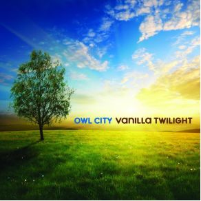 Download track Vanilla Twilight (Radio Edit) Owl City