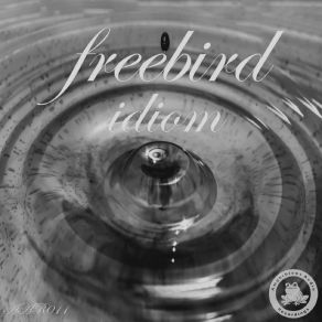 Download track Idiom (Original Mix) FreeBird