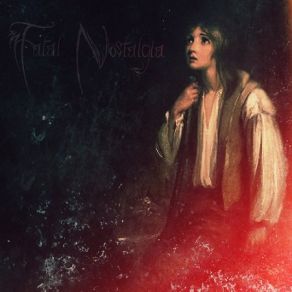 Download track Song Of Healing Fatal Nostalgia