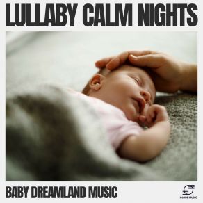 Download track Silent Rays Baby Dreamland Music