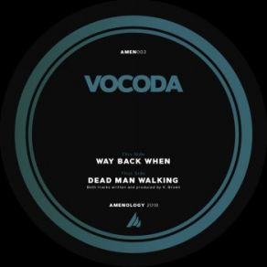 Download track Way Back When Vocoda