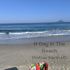 Download track White A Day In The Beach Noise Mother Earth HD