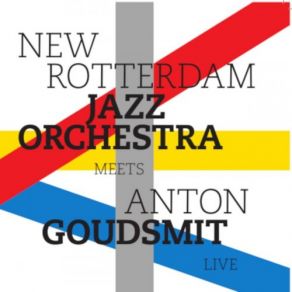 Download track Van De Baron (Live) New Rotterdam Jazz Orchestra