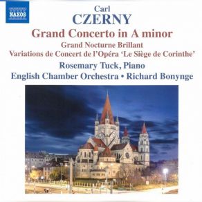 Download track Grand Concerto In A Minor Op. 214 - I. Allegro Moderato Richard Bonynge, Carl Czerny, Rosemary Tuck