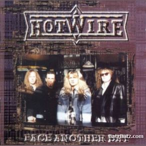 Download track Holdin' Back The Time Hotwire
