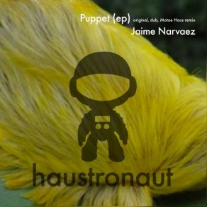 Download track Puppet (Jaime Narvaez Remix) Jaime Narvaez